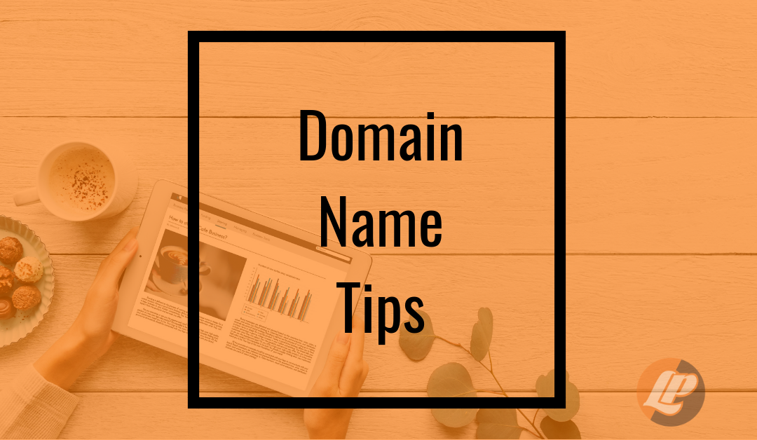 Domain Name Tips